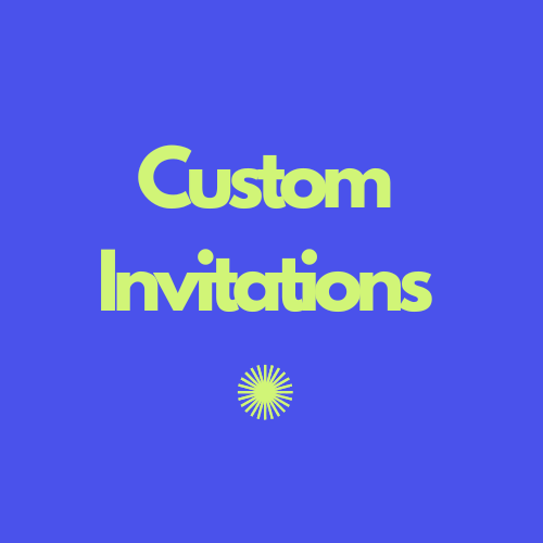 Custom Invitation Designs